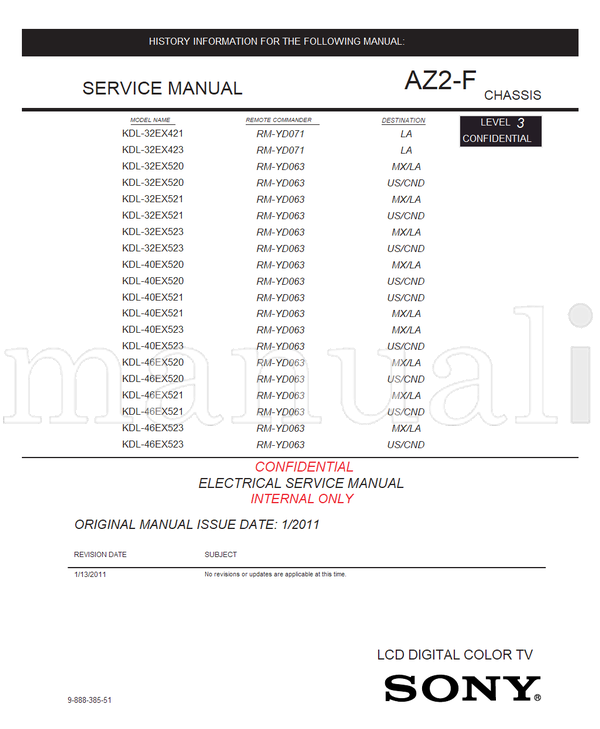 Sony KDL-32EX421 KDL-32EX423 KDL-32EX520 KDL-32EX521 KDL-32EX523 (43 pages) TV Service Manual