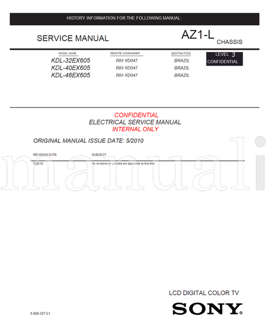 Sony KDL-32EX605 KDL-40EX605 KDL-46EX605 9-888-327-51 RM-YD047 (51 pages) TV Service Manual