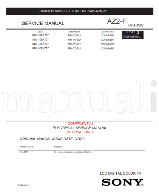 Sony KDL-32EX727 KDL-40EX727 KDL-46EX727 KDL-55EX727 9-888-400-51 (55 pages) TV Service Manual