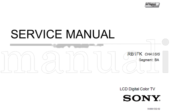 Sony RB1FK 9-888-532-02 (77 pages) TV Service Manual