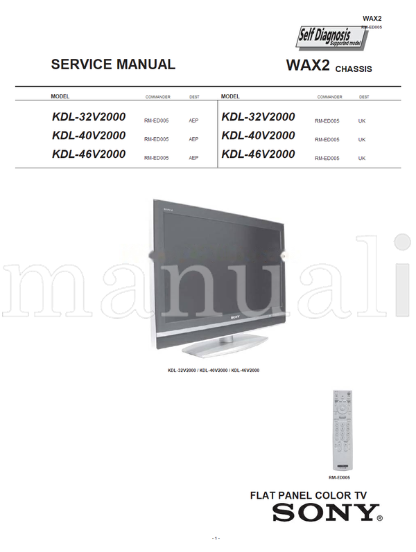 Sony KDL-32V2000 KDL-40V2000 KDL-46V2000 RM-ED005 (100 pages) TV Service Manual