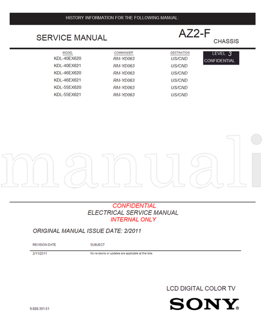 Sony KDL-40EX620 KDL-40EX621 KDL-46EX620 KDL-46EX621 KDL-55EX620 (51 pages) TV Service Manual