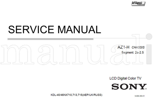 Sony KDL-40 46NX710 9-888-360-51 (71 pages) TV Service Manual