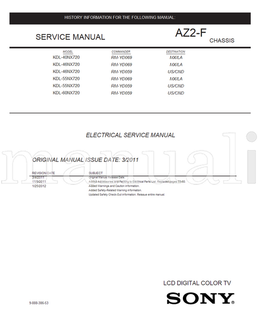 Sony KDL-40NX720 KDL-46NX720 KDL-55NX720 KDL-60NX720 9-888-386-53 (62 pages) TV Service Manual