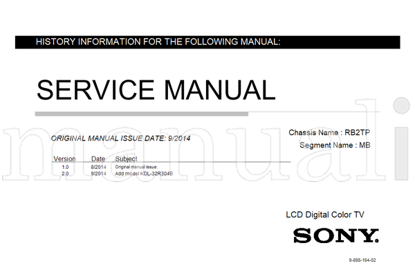 Sony KDL-32R304B RB2TP 9-888-164-02 (43 pages) TV Service Manual