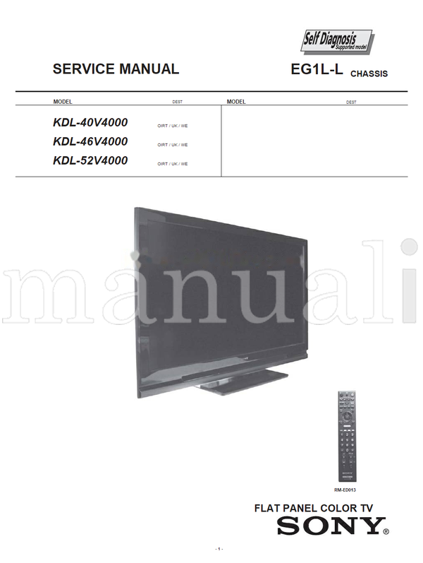 Sony KDL-40V4000 KDL-46V4000 KDL-52V4000 EG1L-L RM-ED013 (69 pages) TV Service Manual
