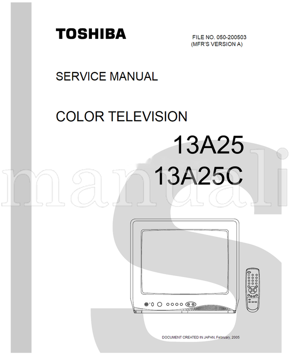 Toshiba 050-200503 13A25 13A25C (43 pages) TV Service Manual