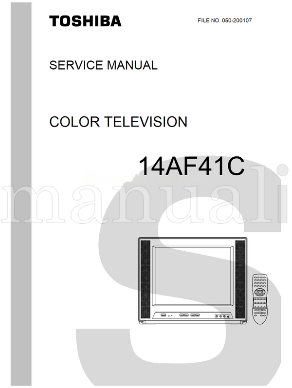 Toshiba 050-200107 14AF41C (36 pages) TV Service Manual