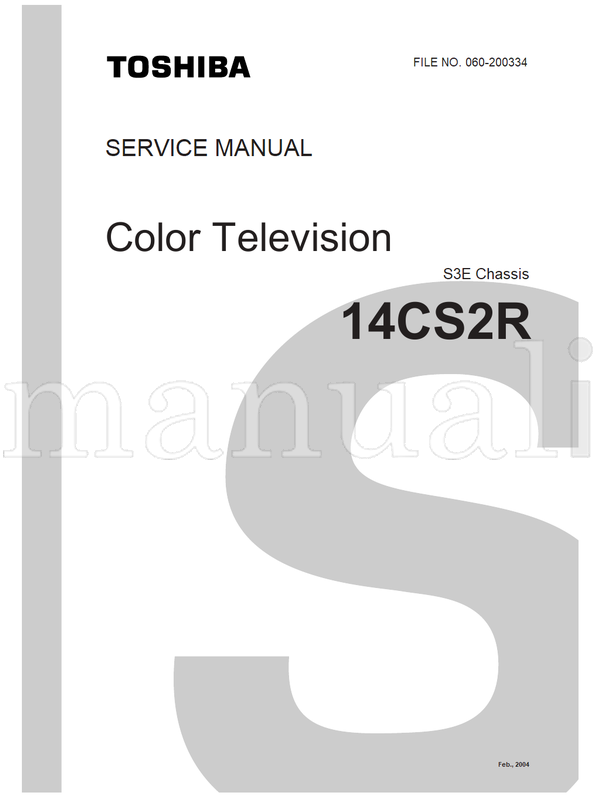 Toshiba 060-200334 14CS2R (48 pages) TV Service Manual