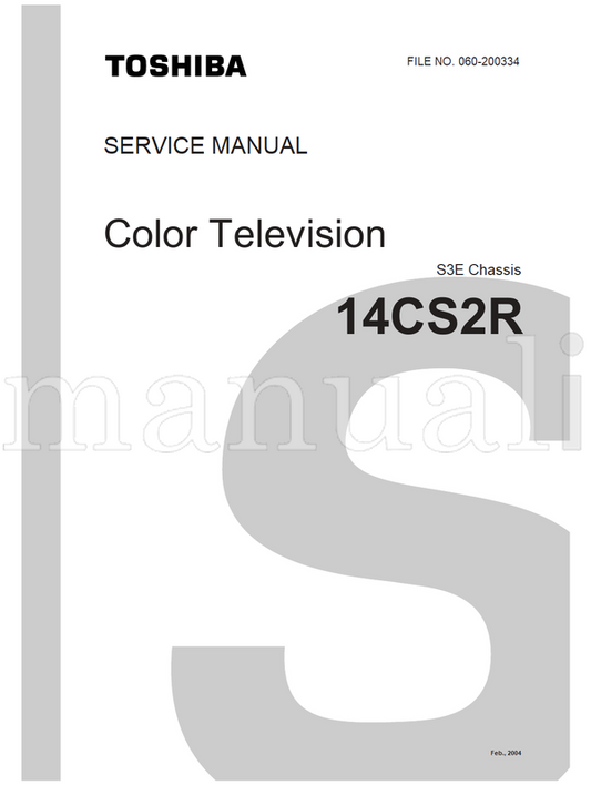 Toshiba 060-200334 14CS2R (48 pages) TV Service Manual