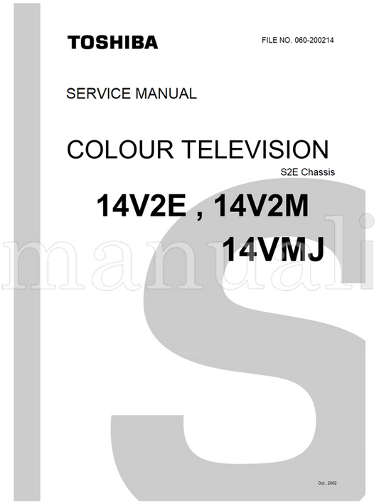 Toshiba 060-200214 14V2E 14V2M 14VMJ (48 pages) TV Service Manual