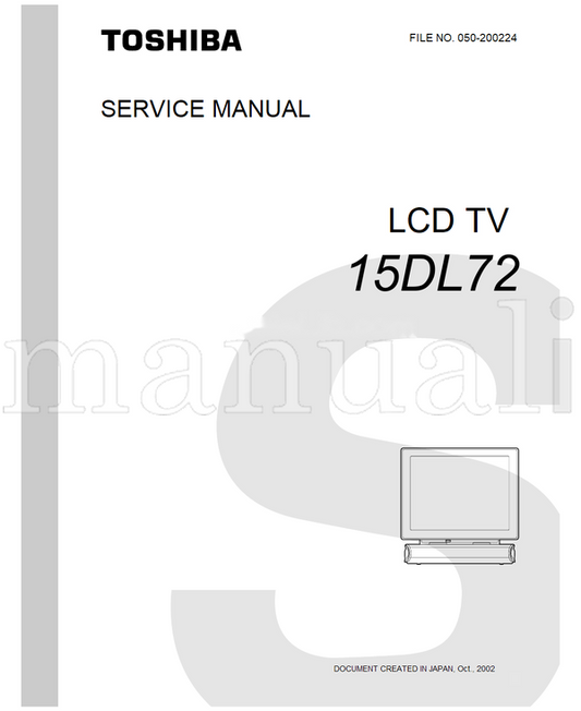 Toshiba 050-200224 15DL72 (57 pages) TV Service Manual
