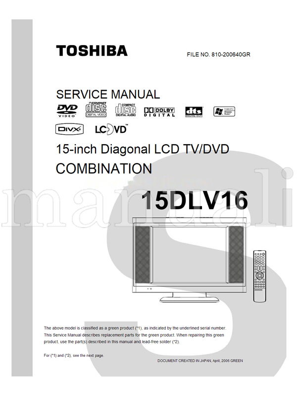 Toshiba 810-200640GR 15DLV16 (88 pages) TV Service Manual