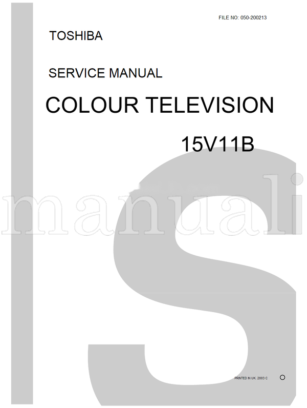 Toshiba 050-200213 15V11B (42 pages) TV Service Manual