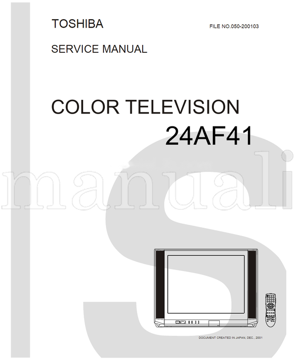Toshiba 050-200103 24AF41 (38 pages) TV Service Manual