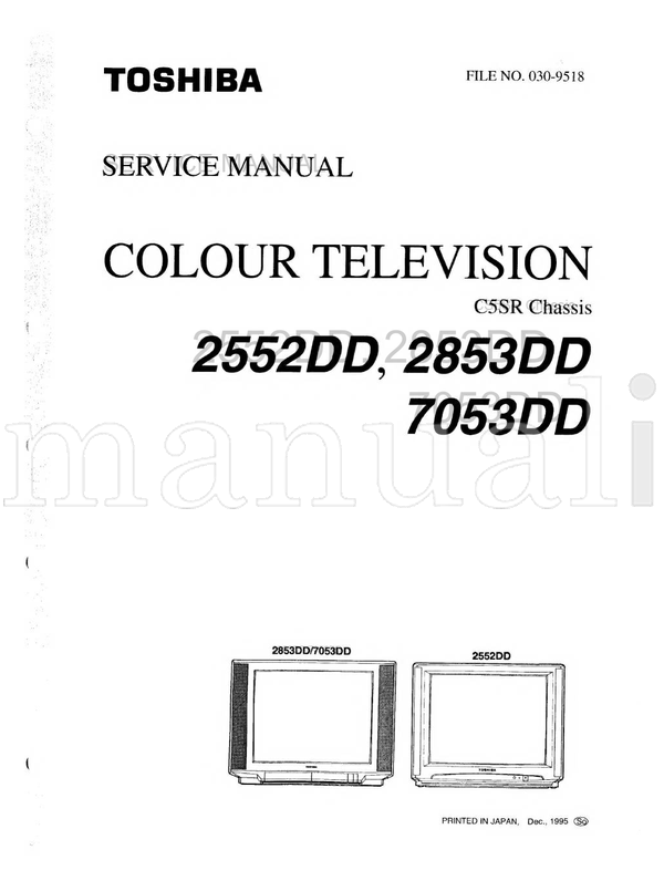 Toshiba CS5SR 2552DD 2853DD 7053DD (47 pages) TV Service Manual