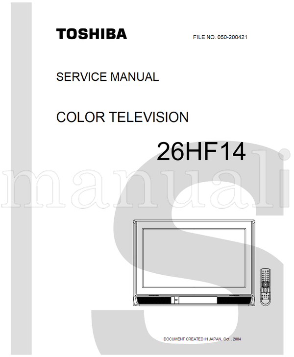 Toshiba 050-200421 26HF14 (60 pages) TV Service Manual