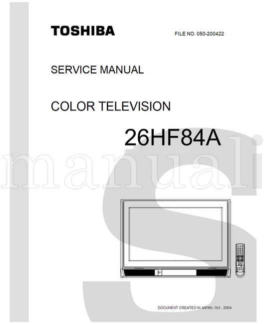 Toshiba 050-200422 26HF84A (69 pages) TV Service Manual