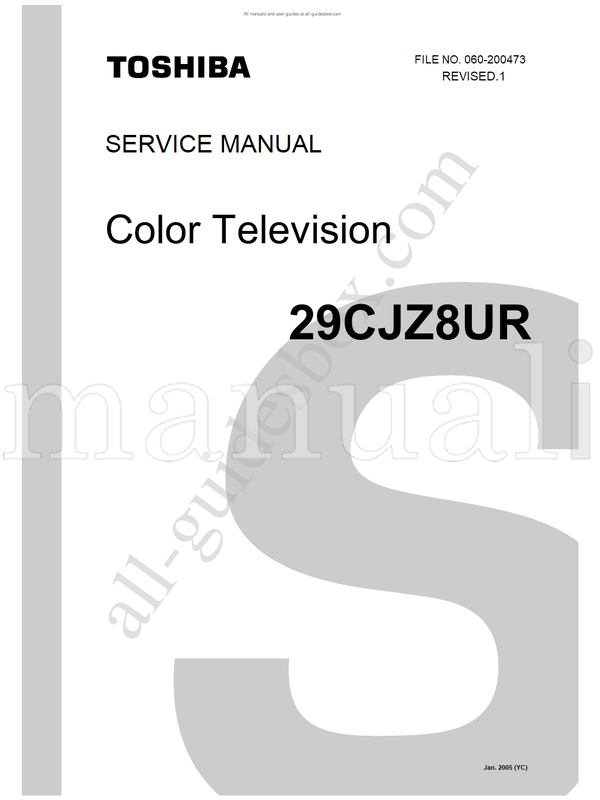 Toshiba 060-200473 29CJZ8UR (101 pages) TV Service Manual