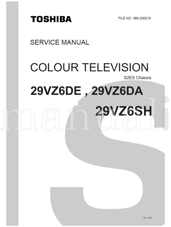 Toshiba 060-200210 29VZ6DE 29VZ6DA 29VZ6SH (47 pages) TV Service Manual