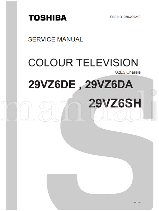 Toshiba 060-200210 29VZ6DE 29VZ6DA 29VZ6SH (47 pages) TV Service Manual