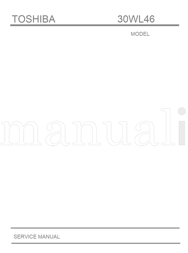Toshiba 30WL46 (43 pages) TV Service Manual