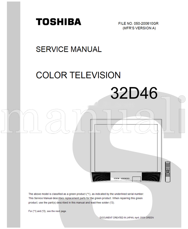 Toshiba 050-200610GR 32D46 (52 pages) TV Service Manual