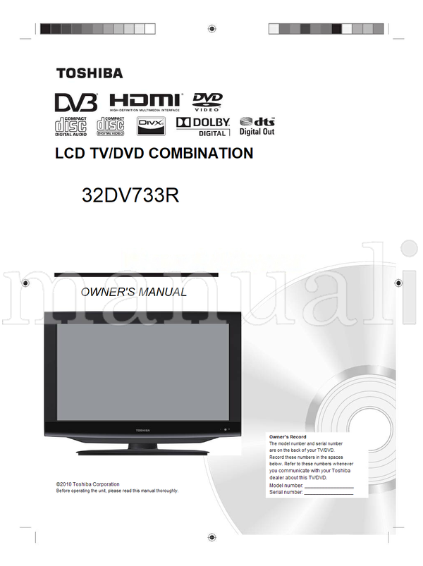 Toshiba 32DV733R (91 pages) TV/DVD Combo Operating Manual