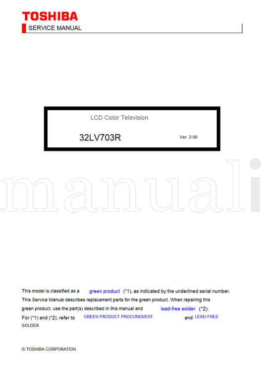 Toshiba 32LV703R (132 pages) TV Service Manual