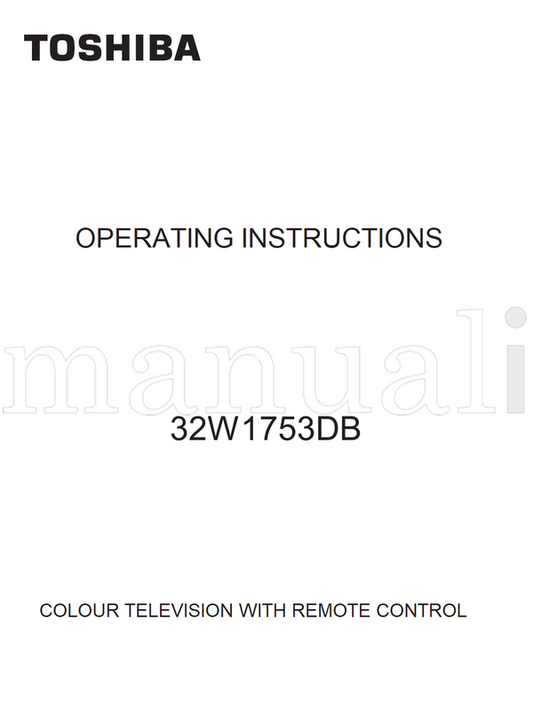 Toshiba 32W1753DB (29 pages) TV Operating Manual