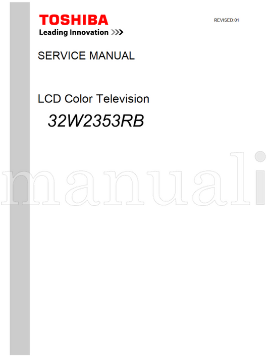 Toshiba 32W2353RB (56 pages) TV Service Manual