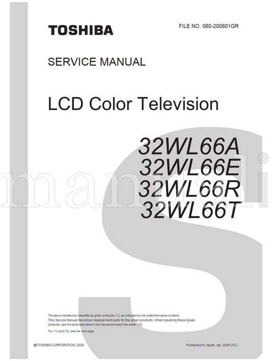 Toshiba 060-200601GR 32WL66A 32WL66E 32WL66R 32WL66T (74 pages) TV Service Manual