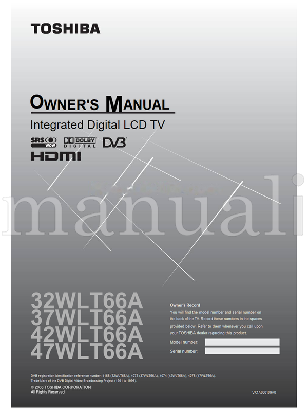 Toshiba 32WLT66A 37WLT66A 42WLT66A 47WLT66A VX1A000109A0 (44 pages) TV Operating Manual