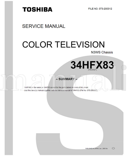 Toshiba 34HFX83 34HF83 073-200312 (119 pages) TV Service Manual