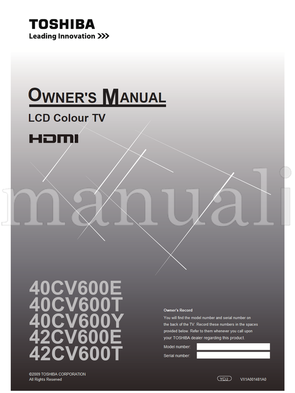 Toshiba 40CV600E 40CV600T 40CV600Y 42CV600E 42CV600T VX1A001481A0 (36 pages) TV Operating Manual