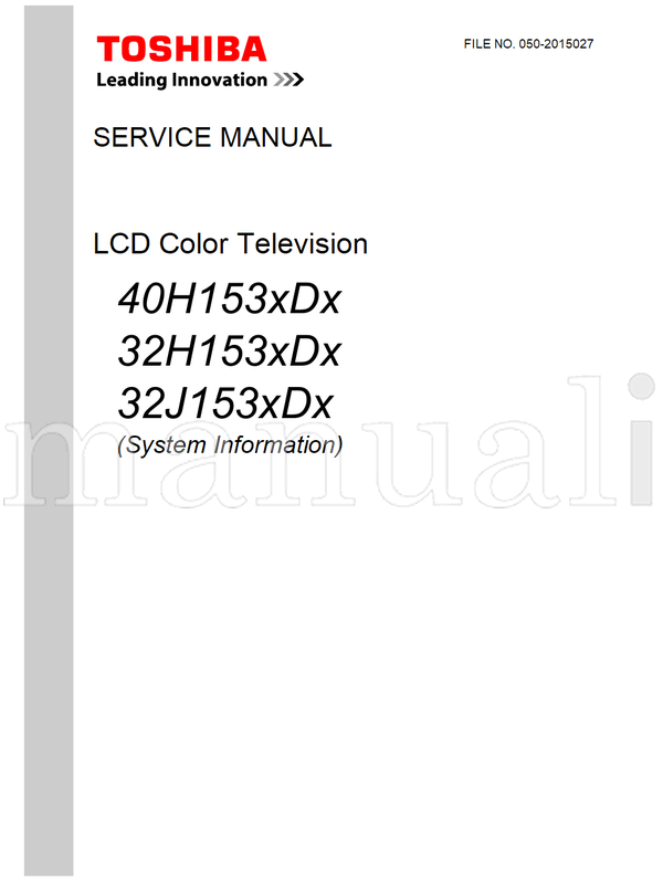 Toshiba 40H153xDx 32H153xDx 32J153xDx 050-2015027 (39 pages) TV Service Manual