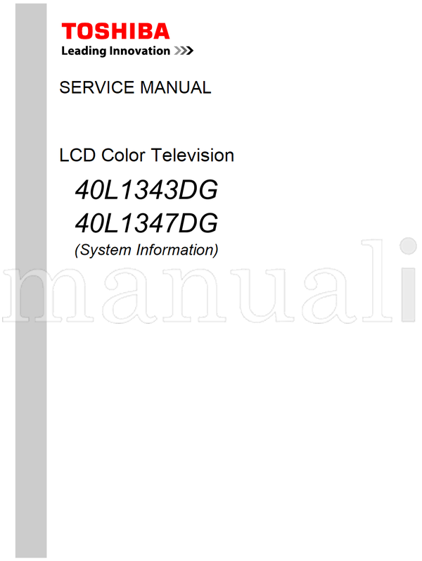 Toshiba 40L1343DG 40L1347DG (28 pages) TV Service Manual