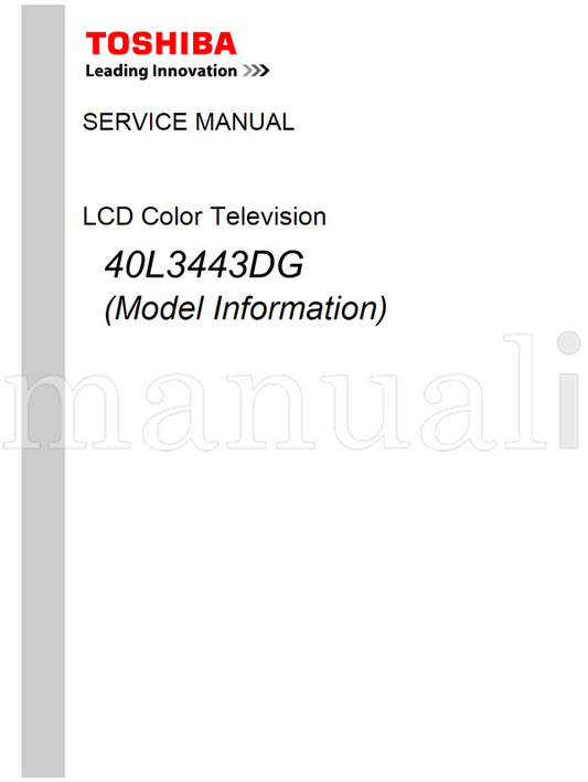 Toshiba 40L3443DG (36 pages) TV Service Manual