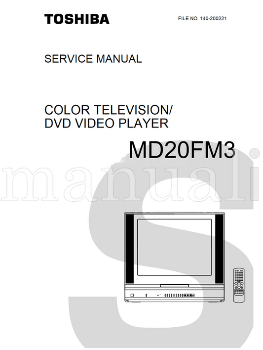 Toshiba MD20FM3 (67 pages) TV/DVD Combo Service Manual