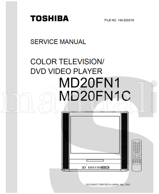 Toshiba MD20FN1 MD20FN1C (68 pages) TV/DVD Combo Service Manual