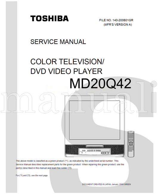 Toshiba MD20Q42 140-200601GR (69 pages) TV/DVD Combo Service Manual
