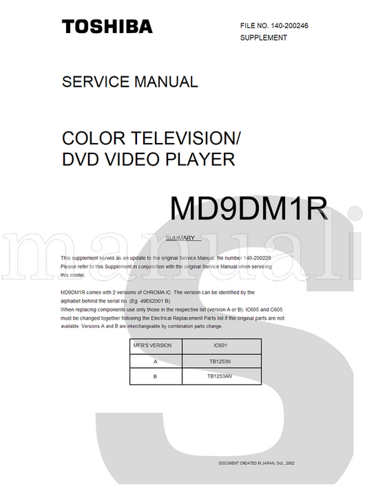 Toshiba MD9DM1R 49E62001 IC605 IC601 TB1253N TB1253AN (69 pages) TV/DVD Combo Service Manual