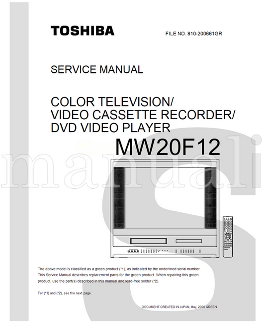 Toshiba MW20F12 810-200661GR (104 pages) TV/DVD Combo Service Manual