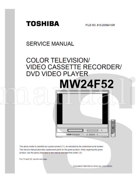 Toshiba MW24F52 810-200641GR (39 pages) TV/DVD Combo Service Manual