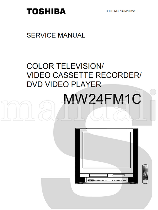 Toshiba MW24FM1C (100 pages) TV/DVD Combo Service Manual