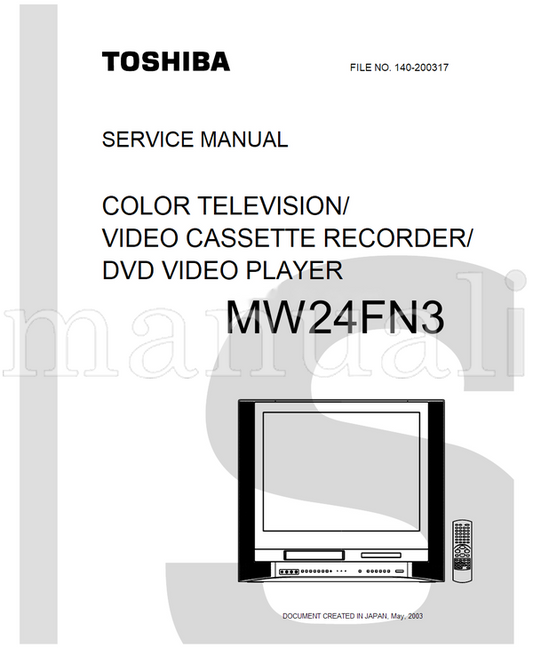 Toshiba MW24FN3 (103 pages) TV/DVD Combo Service Manual