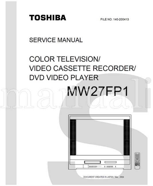 Toshiba MW27FP1 (105 pages) TV/DVD Combo Service Manual