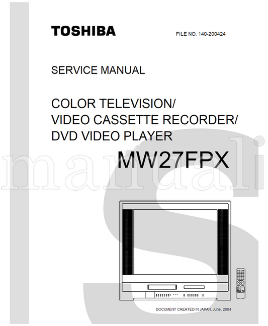 Toshiba MW27FPX (107 pages) TV/DVD Combo Service Manual