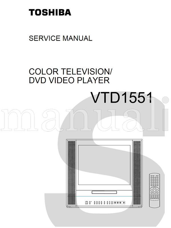 Toshiba VTD1551 (65 pages) TV/DVD Combo Service Manual