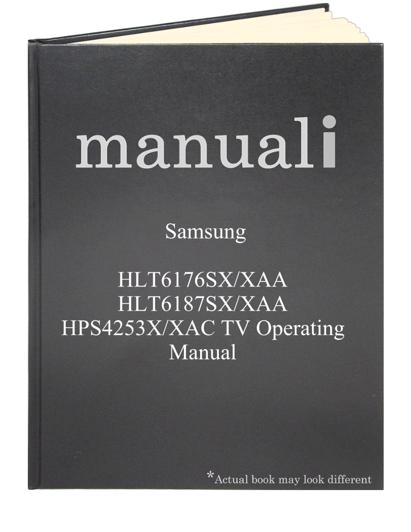 Samsung HLT6176SX/XAA HLT6187SX/XAA HPS4253X/XAC TV Operating Manual